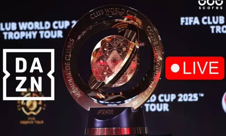 بث مباشر قناة DAZN دازن لمشاهدة مباريات كأس العالم للأندية 2025