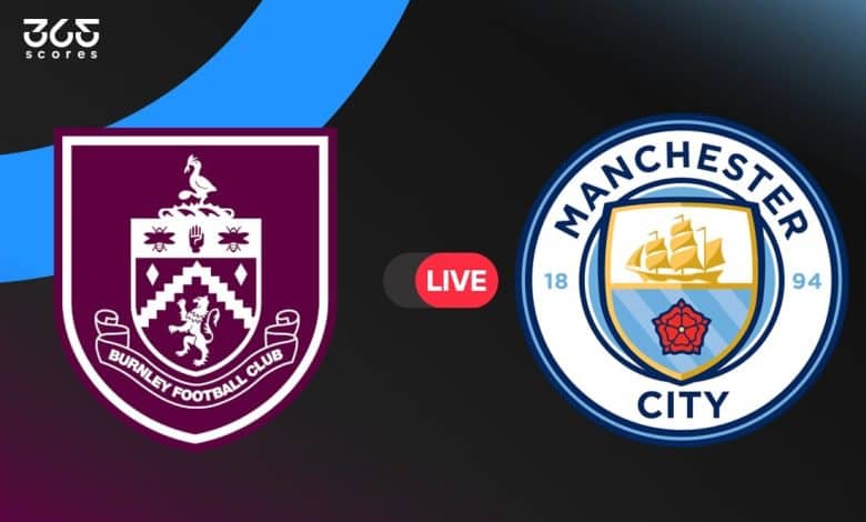 مباشر مباراة مانشستر سيتي ضد بيرنلي في الدوري الإنجليزي الممتاز 2025-2026