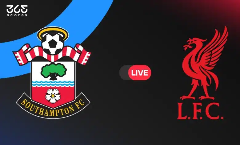 ليفربول ضد ساوثهامبتون