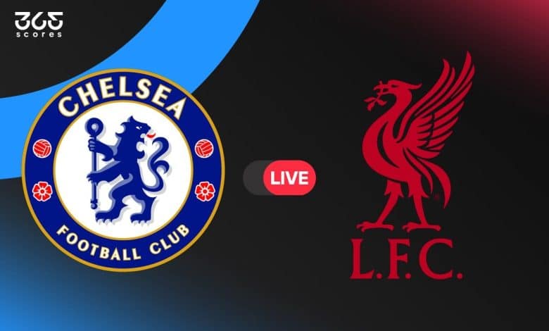 ليفربول ضد تشيلسي