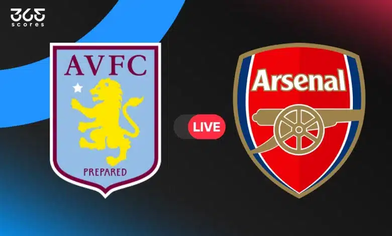 أرسنال ضد أستون فيلا