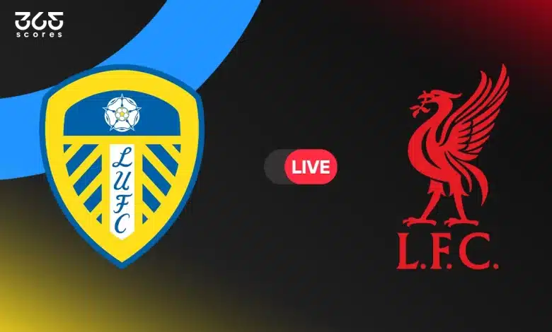 ليفربول ضد ليدز يونايتد