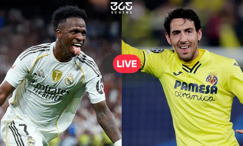 بث مباشر الآن.. كيفية مشاهدة مباراة ريال مدريد وفياريال في الدوري الإسباني؟